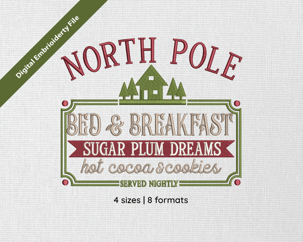 North Pole Bed & Breakfast Embroidery Design