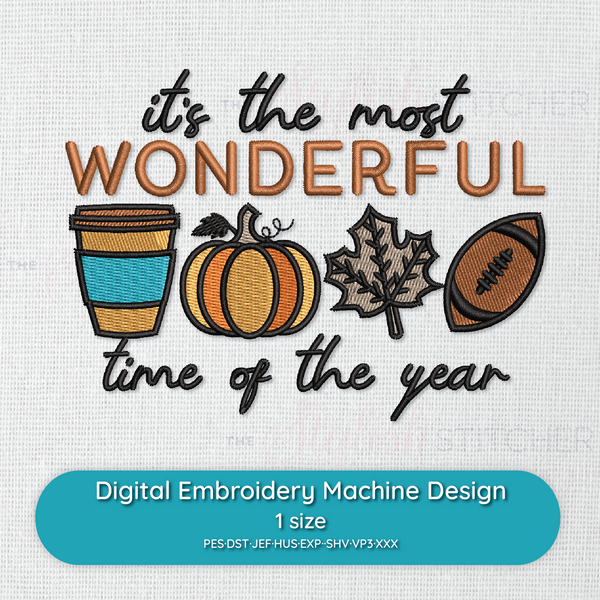 Digital embroidery design with text 'it's the most Wonderful time of the year' and fall-themed elements on a textured background.
