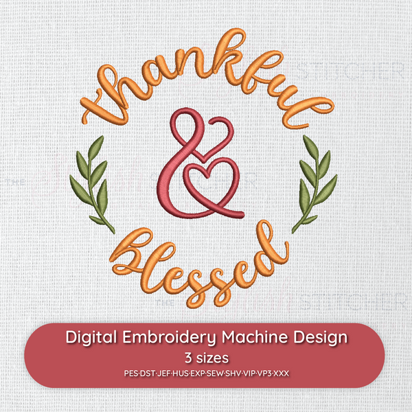 Photograph of Thankful and Blessed embroidery design

