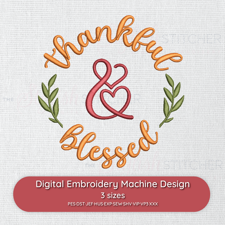 Photograph of Thankful and Blessed embroidery design
