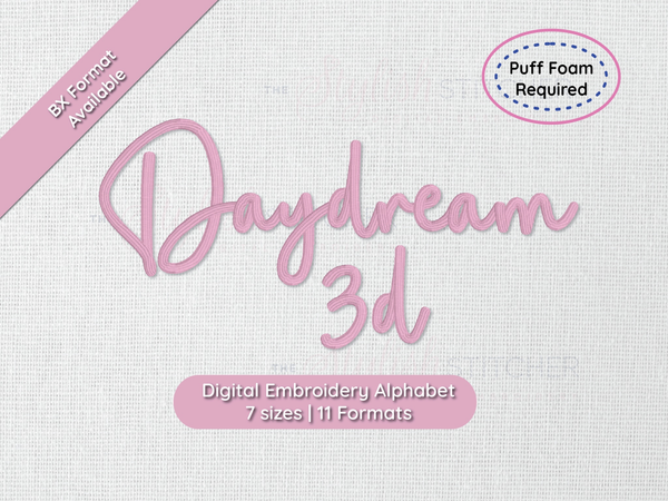 Photograph of stitched out Daydream 3D embroidery font