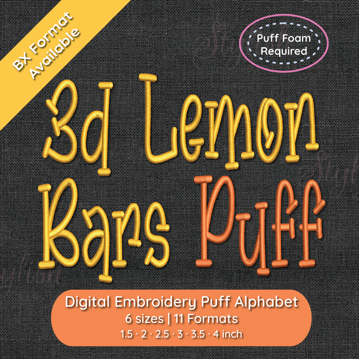 Photograph of stitched out 3D Lemon Bars Puff embroidery font