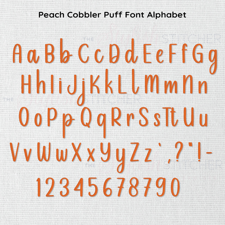 Photograph of stitched out Peach Cobbler Puff embroidery font alphabet