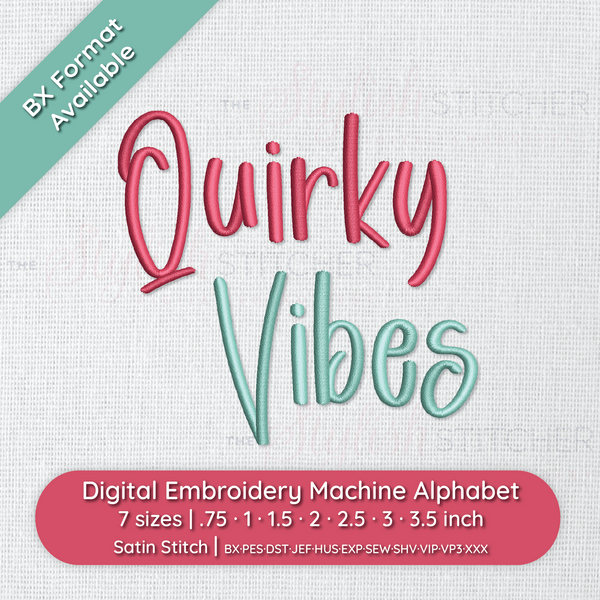 Photograph of Quirky Vibes embroidery font