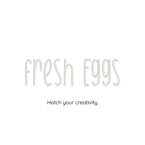 Photograph of Fresh Eggs embroidery font
