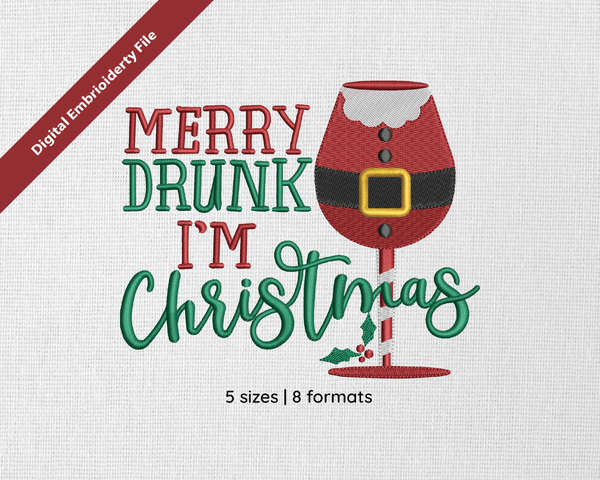 Photograph of Merry Drunk I'm Christmas embroidery design