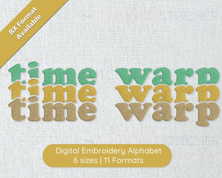 Photograph of Time Warp embroidery font