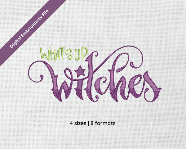 Photograph of What's Up Witches embroidery design