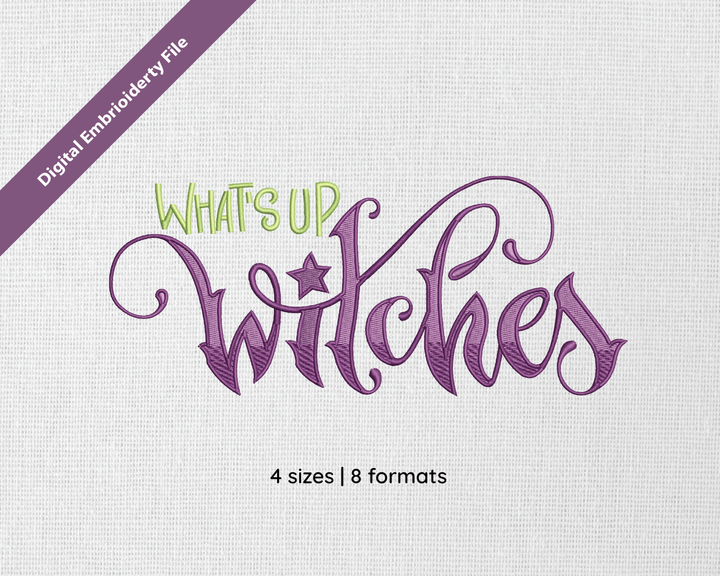 Photograph of What's Up Witches embroidery design